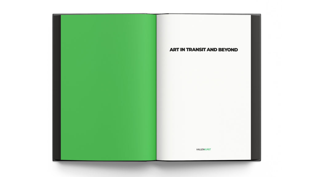 ART IN TRANSIT AND BEYOND