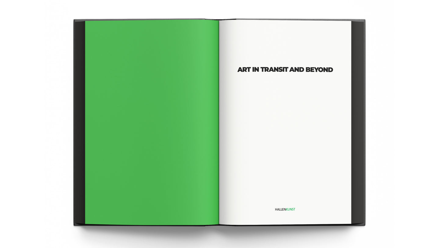 ART IN TRANSIT AND BEYOND